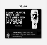 NEED LUCK WallArt