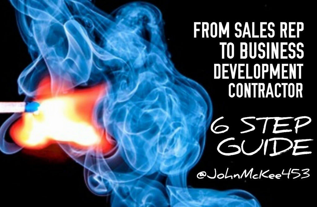 How to go from Sales Career to Become a Business Development Contractor